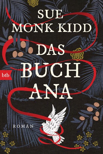 Sue Monk Kidd: Das Buch Ana