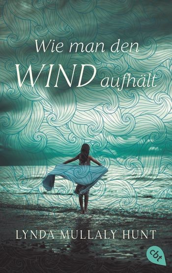 Lynda Mullaly Hunt: Wie man den Wind aufhält