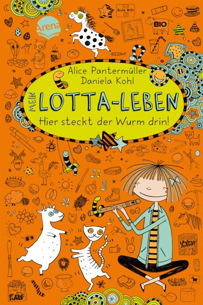 Alice Pantermüller - Mein Lotta-Leben 3: Hier steckt der Wurm drin!