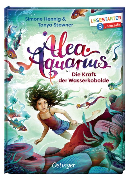 Simone Henning & Tanya Stewner: Alea Aquarius - Die Kraft der Wasserkobolde