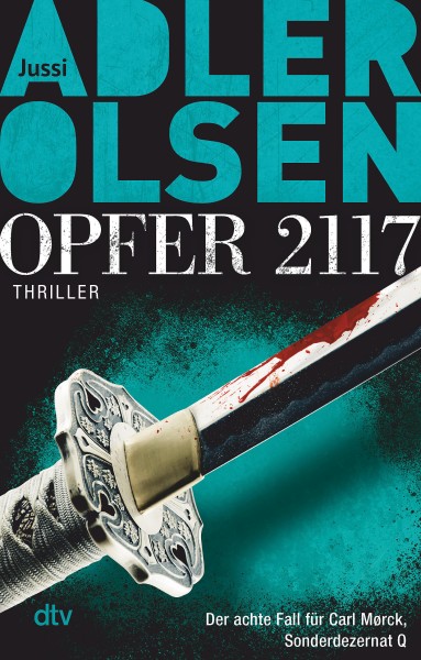 Jussi Adler-Olsen: Sonderdezernat Q 8: Opfer 2117