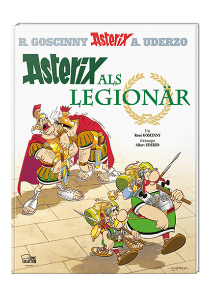 Asterix Nr. 10: Asterix als Legionär (gebundene Ausgabe)