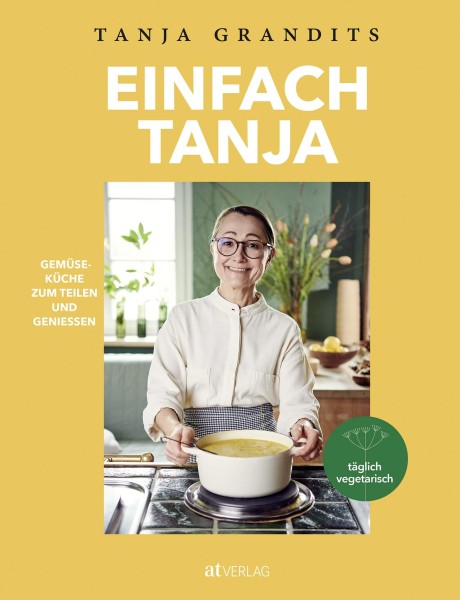 Tanja Grandits: Einfach Tanja