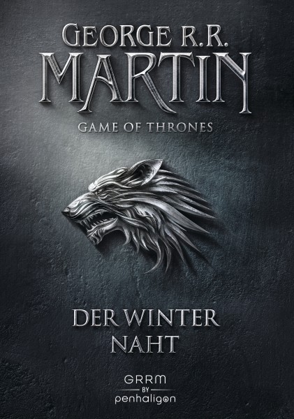 George R.R. Martin - Game of Thrones 1: Der Winter naht