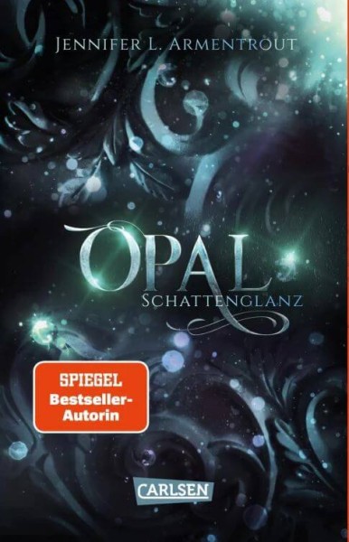 Jennifer L. Armentrout: Opal. Schattenglanz