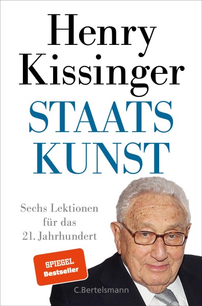 Henry A. Kissimger: Staatskunst