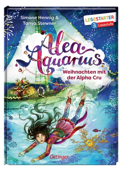 Simone Henning & Tanya Stewner: Alea Aquarius - Weihnachten mit der Alpha Cru