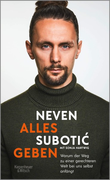 Neven Subotic: Alles geben