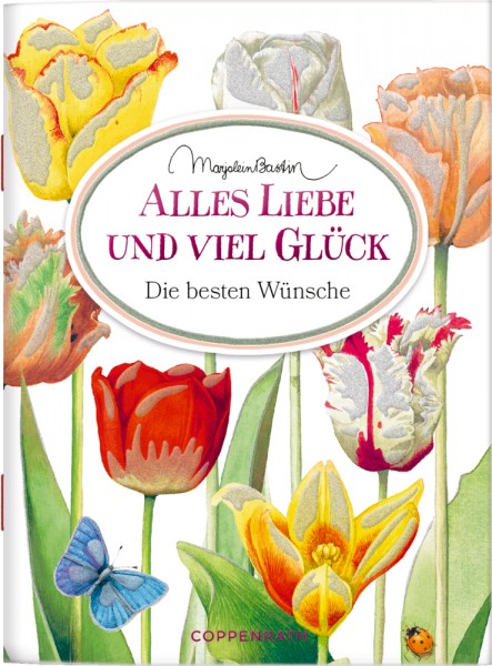 Schöne Grüße: Alles Liebe und viel Glück (Bastin)