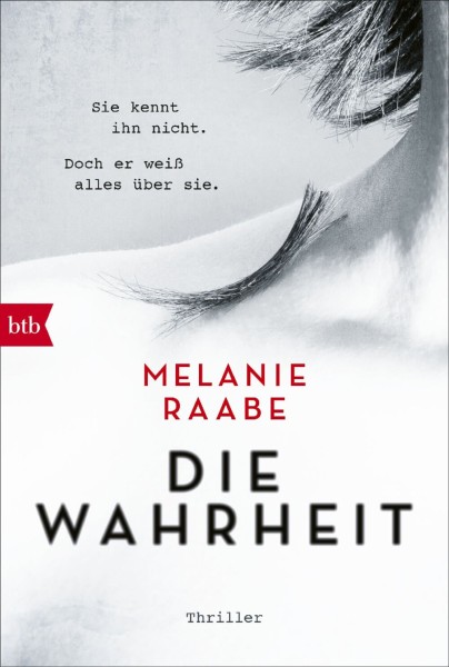 Melanie Raabe - DIE WAHRHEIT