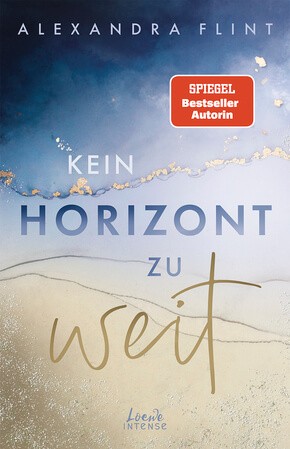 Alexandra Flint: Kein Horizont zu weit (Tales of Sylt, Band 1)