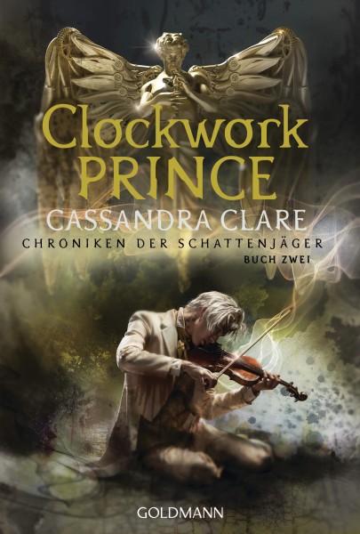 Cassandra Clare: Clockwork Prince