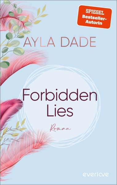Ayla Dade: Forbidden Lies (mit Farbschnitt)