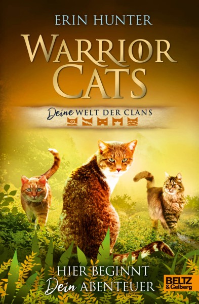 Erin Hunter: Warrior Cats - DEINE Welt der Clans