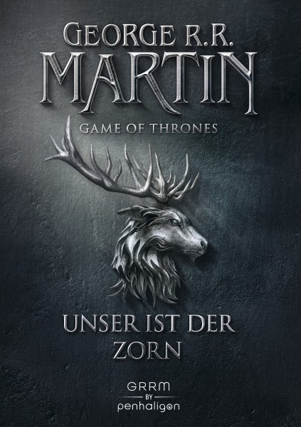 George R.R. Martin - Game of Thrones 2: Unser ist der Zorn