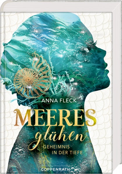 Anna Fleck: Meeresglühen (Bd.1) - Geheimnis in der Tiefe