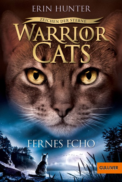 Erin Hunter: Warrior Cats 4/2 Zeichen der Sterne: Fernes Echo