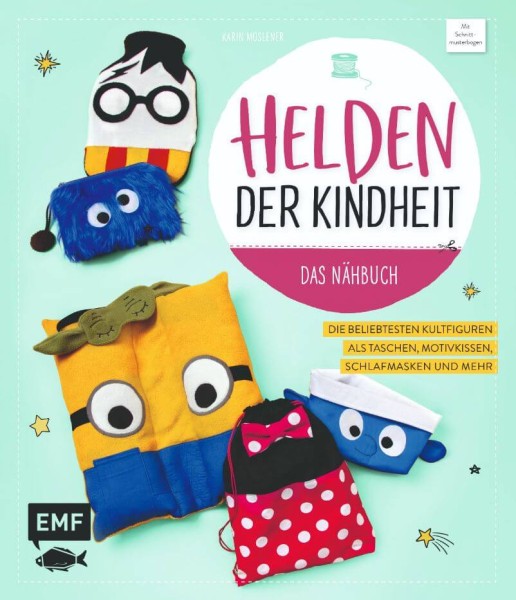 Helden der Kindheit: Das Nähbuch