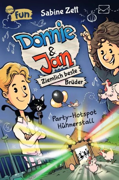 SABINE ZETT, DANIEL STIEGLITZ - Donnie & Jan – Ziemlich beste Brüder (2). Party-Hotspot Hühnerstall