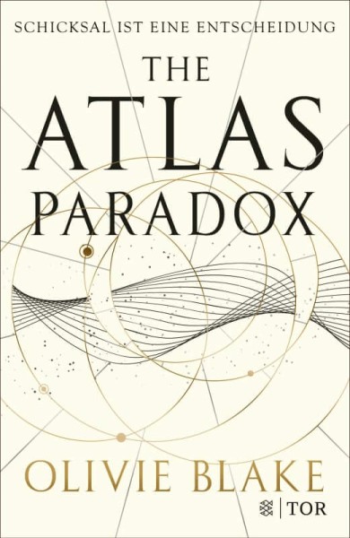 Olivie Blake: The Atlas Paradox - Schicksal ist eine Entscheidung