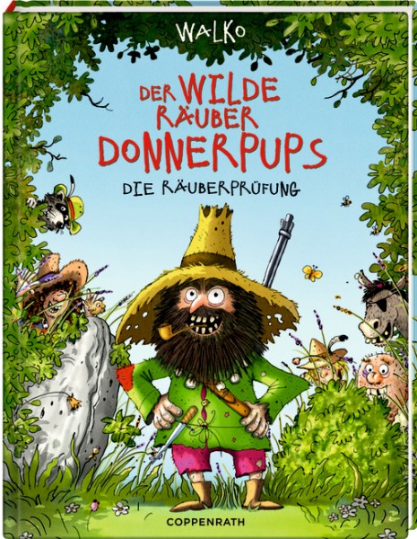 Walko: Der wilde Räuber Donnerpups (Bd. 1) - Die Räuberprüfung