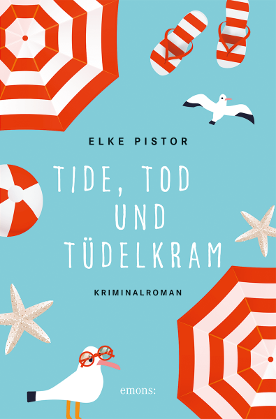 Elke Pistor: Tide, Tod und Tüdelkram