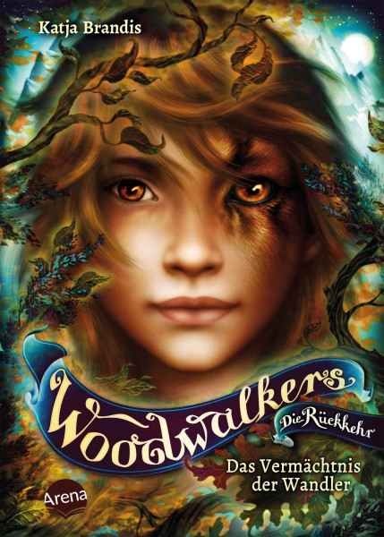 Katja Brandis - Woodwalkers, Die Rückkehr 1: Das Vermächtnis der Wandler