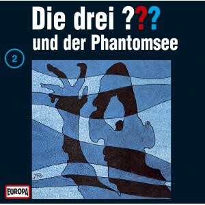 Die drei ??? 002 und der Phantomsee