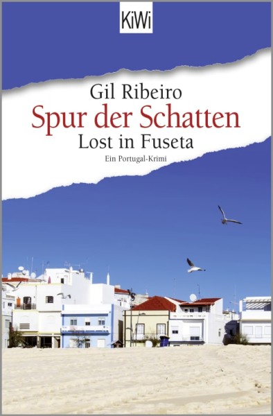 Gil Ribeiro: Spur der Schatten - Lost in Fuseta (Bd. 2)