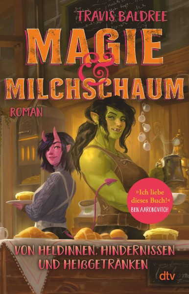 Travis Baldree: Magie und Milchschaum