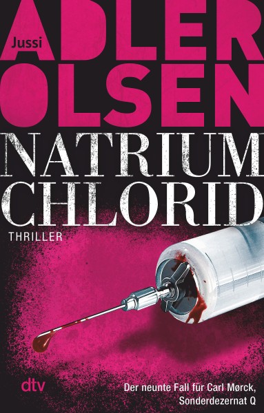 Jussi Adler-Olsen: Sonderdezernat Q 9: Natrium Chlorid