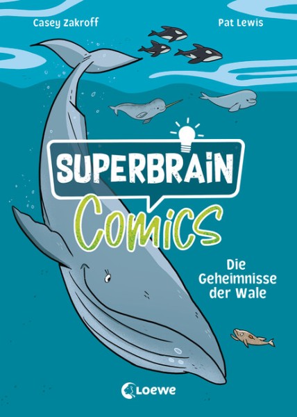 Casey Zakroff: Superbrain-Comics - Die Geheimnisse der Wale
