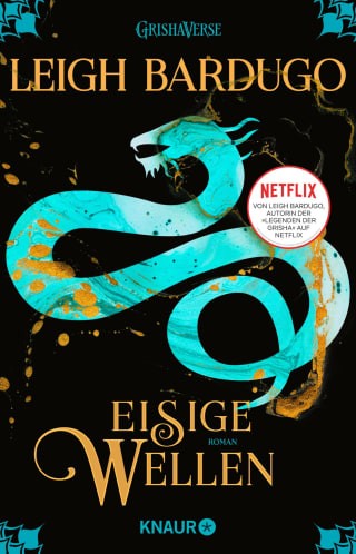 Leigh Bardugo - Legenden der Grisha: Eisige Wellen