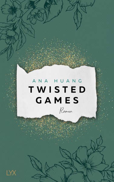 Ana Huang: Twisted Games (Band 2)