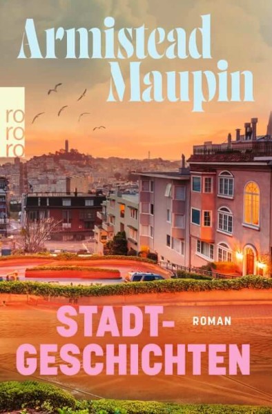 Armistead Maupin: Stadtgeschichten