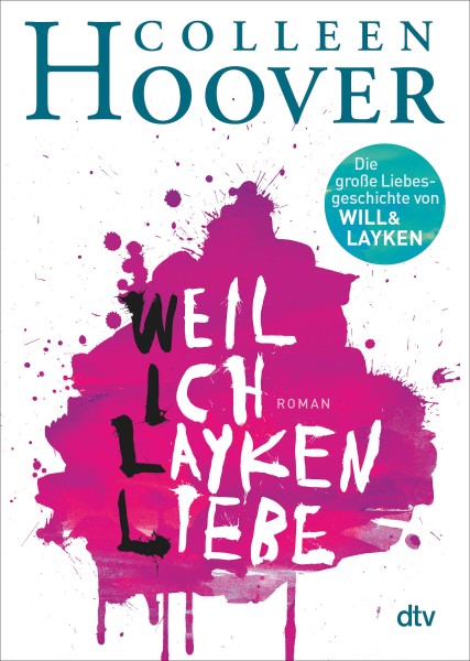 Colleen Hoover: Weil ich Layken liebe