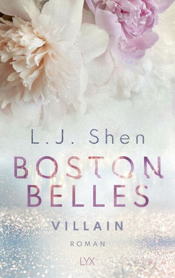 L.J. Shen - Boston Belles 2: Villain