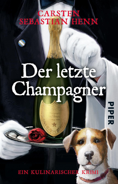 Carsten Sebastian Henn - Der letzte Champagner