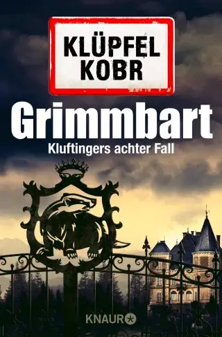 Volker Klüpfel & Michael Kobr: Grimmbart