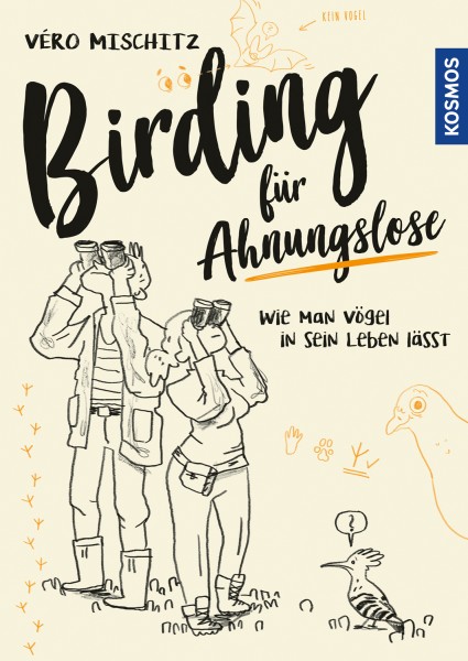 Véro Mischitz: Birding für Ahnungslose