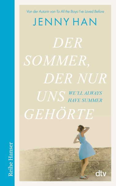 Jenny Han: Der Sommer, der nur uns gehörte (Bd. 3)