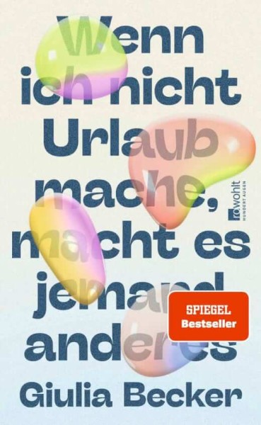 Giulia Becker: Wenn ich nicht Urlaub mache, macht es jemand anderes