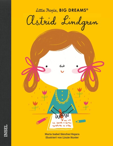 Little People, Big Dreams: Astrid Lindgren