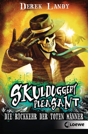 Derek Landy: Skulduggery Pleasant 8 - Die Rückkehr der Toten Männer