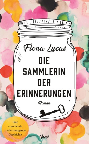 Fiona Lucas: Die Sammlerin der Erinnerungen