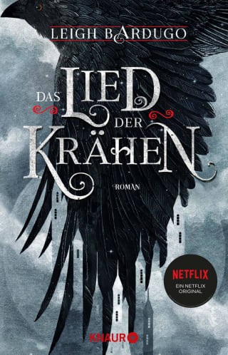 Leigh Bardugo - Das Lied der Krähen