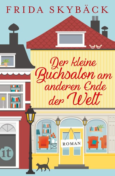 Frida Skybäck: Der kleine Buchsalon am anderen Ende der Welt