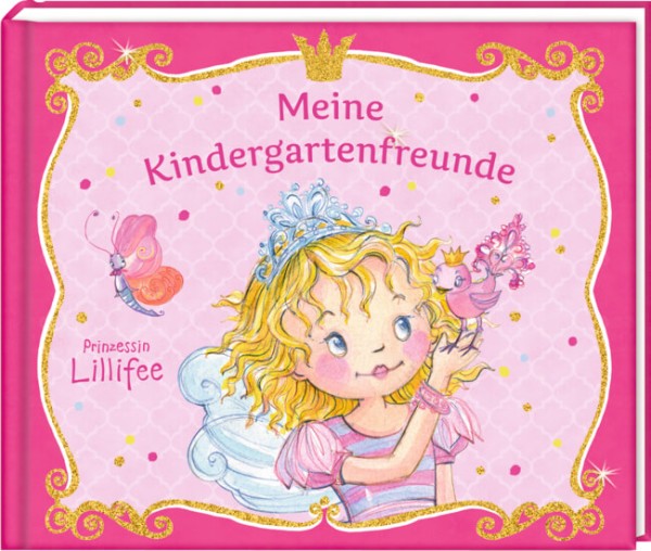 Freundebuch: Prinzessin Lillifee - Meine Kindergartenfreunde