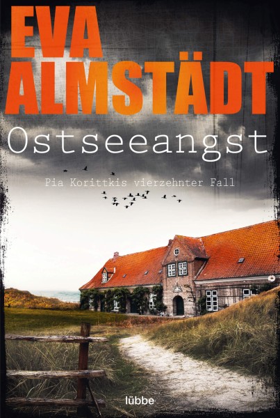 Eva Almstädt: Ostseeangst (Pia Korittkis 14. Fall)