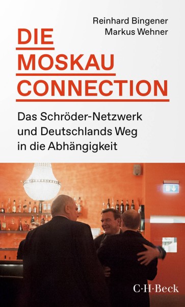 Markus Wehner, Reinhard Bingener: Moskau Connection